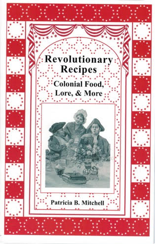 book title reading Revolutionary Recipes, Colonial Food, Love, and More